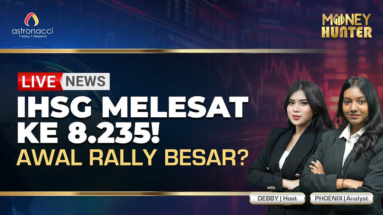 Baru Buka Usai Libur Imlek, IHSG Langsung Menguat ke 8.235. Awal Tren Baru?