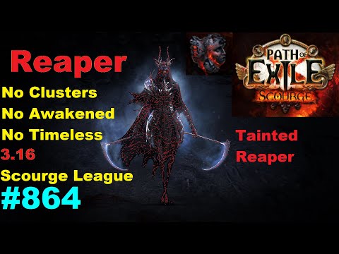 [Path of Exile 3.16] REAPER is STRONG in 3.16 Poe Scourge League - 864