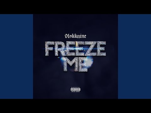 Freeze Me