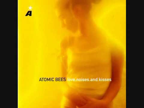 Atomic Bees - Love Noises And Kisses (ALBUM STREAM)