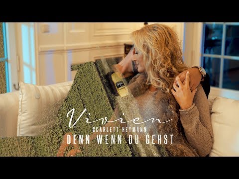 Denn Wenn Du Gehst - Vivien Scarlett Heymann