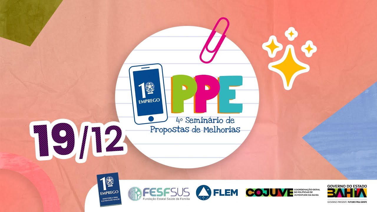 4º Seminário de Projetos de Melhorias PPE - 19/12