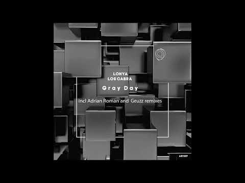 Lonya, Los Cabra   Gray Day (Original Mix) - Asymmetric Recordings