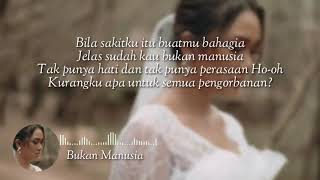 Download lagu Marion Jola - Bukan Manusia mp3