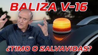 Baliza V16: ¿TIMO o SALVAVIDAS?