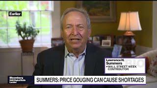 Summers: Price-Gouging Legislation Is Dangerous Nonsense