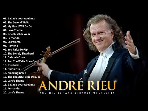 André Rieu Greatest Hits 2023 | The Best Violin Playlist 2023 | André Rieu Violin Music