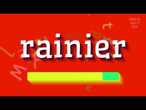 How to say "rainier"! (High Quality Voices)