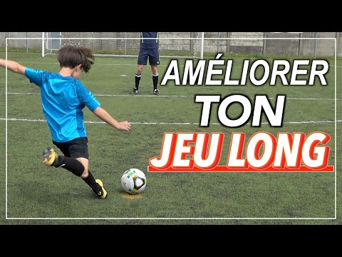 AMÉLIORER SES PASSES LONGUES