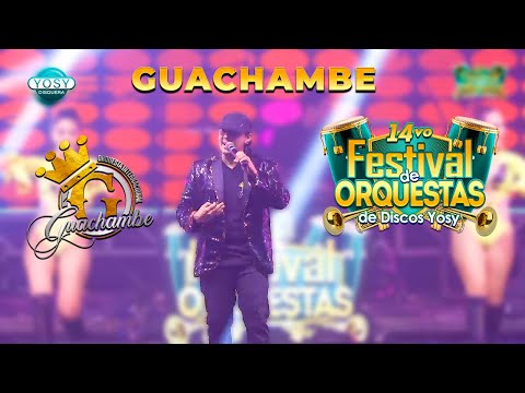 🔥 Guachambe [SHOW COMPLETO] [14vo Festival Discos Yosy]🔥