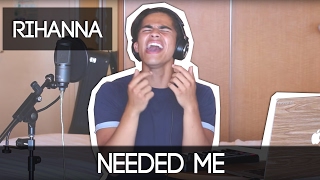 Needed Me by RIhanna | Alex Aiono Cover