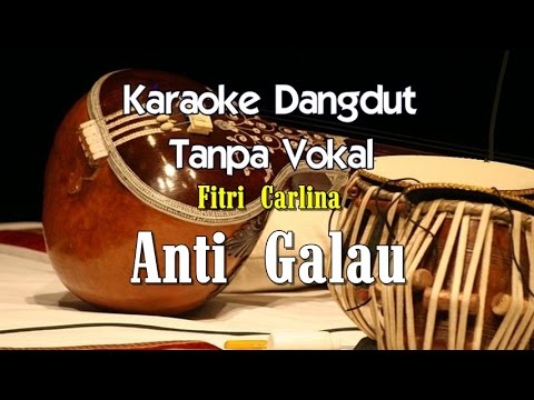 Karaoke Fitri Carlina - Anti Galau