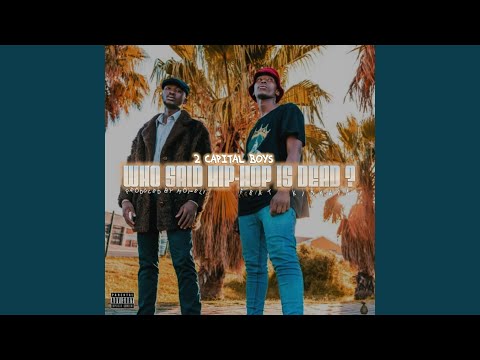 Who Said Hip-Hop Is Dead?