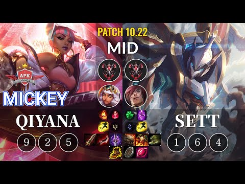 APK Mickey Qiyana vs Sett Mid - KR Patch 10.22