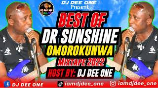 BEST OF DR SUNSHINE OMOROKUNWA  GREATEST HIT  #OGU