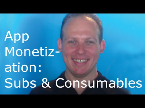 Mobile app monetization: increase app revenue with consumable in app purchases & subscriptions