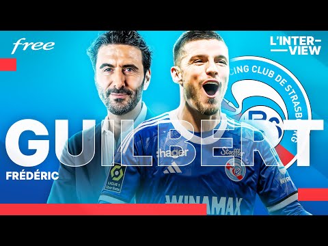 F. Guilbert (Strasbourg) : "Steven Gerrard ? On n'est pas copains..." - L'INTERVIEW FREE