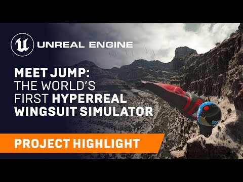Meet JUMP: the world’s first hyperreal wingsuit simulator | Spotlight | Unreal Engine