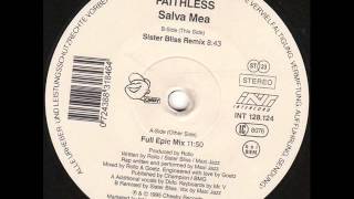 Faithless - Salva Mea (Sister Bliss Remix)
