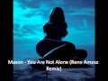 Mason - You Are Not Alone (Rene Amesz Remix ...