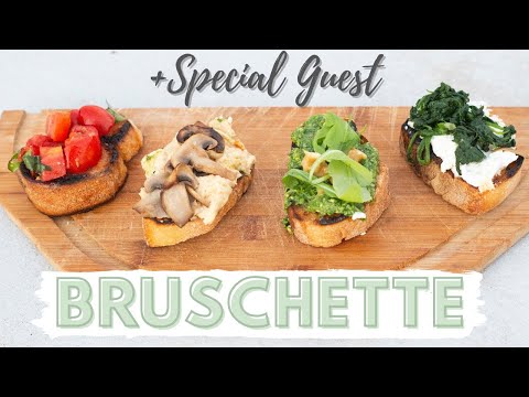 How To Make Italian Bruschetta (4 Vegetarian Ways) | SPECIAL GUEST