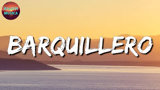 🎵 Calibre 50 – Barquillero || LOS 2 DE LA S, La Adictiva (Letra\Lyrics)