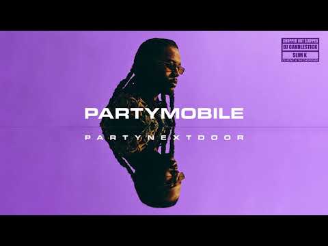 PARTYNEXTDOOR - SHOWING YOU [CHOPPED NOT SLOPPED] (OFFICIAL AUDIO)