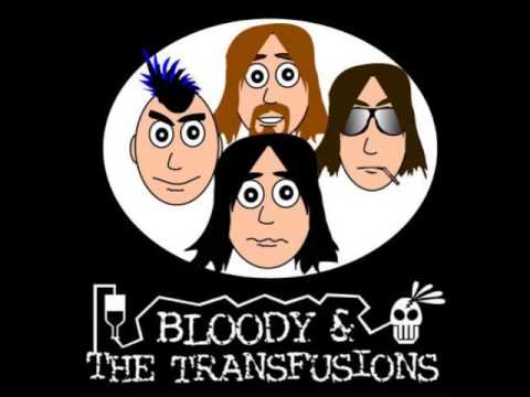 Bloody and the Transfusions - Rrripped