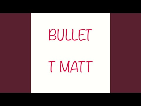 Bullet