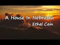 Ethel Cain A House In Nebraska Lyrics