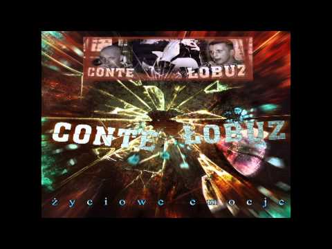 09. Conte & Łobuz - To Nie Odejdzie feat. Żelu & Toki Tox (skrecze Dj Nambear)