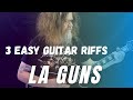 Learn 3 Fun And Easy LA Guns Guitar Riffs