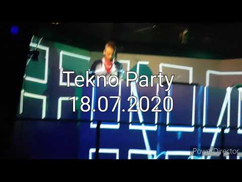 Tekno Party | 18.07.2020