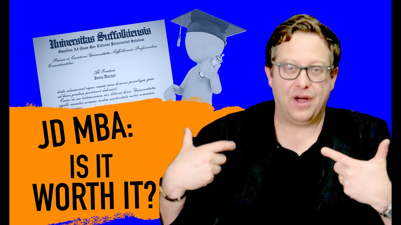 Is a JD-MBA Worth It?