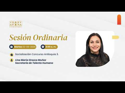 En vivo Sesión Ordinaria. Lina María Orozco Muñoz, Secretaria de Talento Humano.