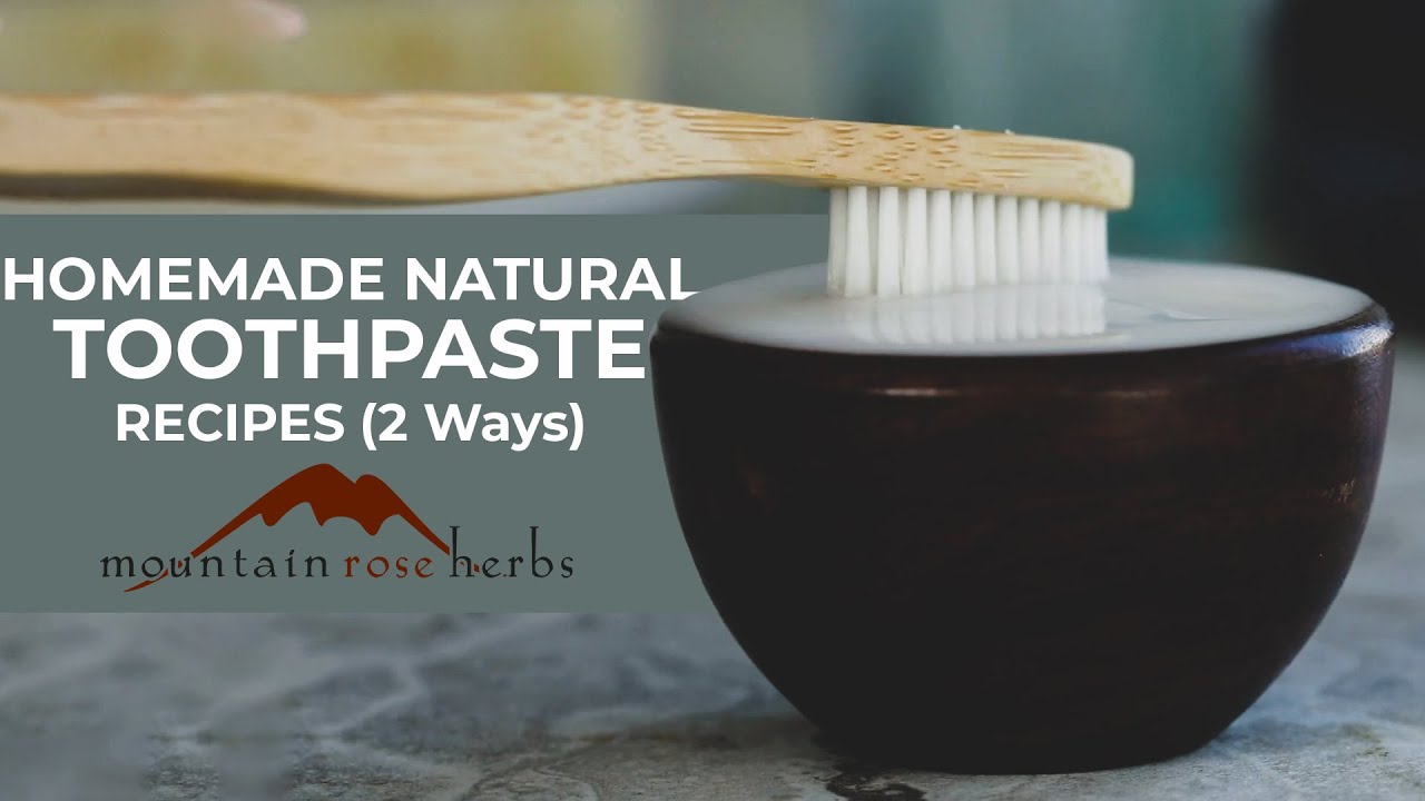 Homemade Natural Toothpaste Recipes - YouTube