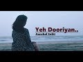 Yeh Dooriyan: Love Aaj Kal (Cover Song) Aanchal Sethi | Unplugged | Romantic Song|Lyrics|Hindi Songs