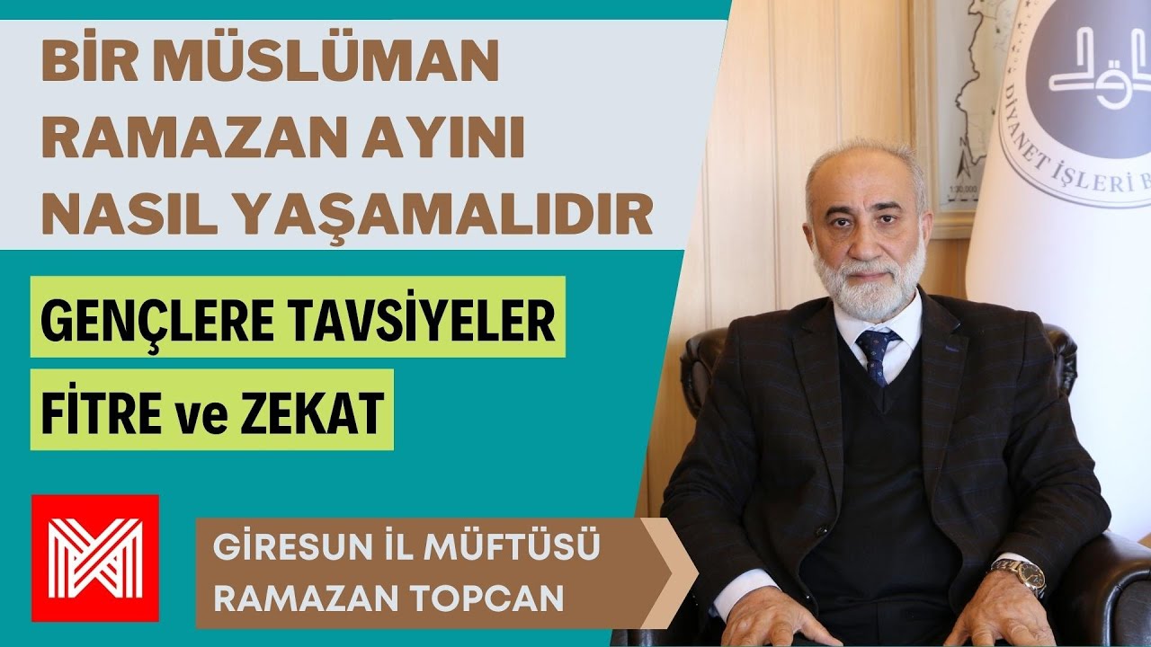 Giresun İl Müftüsü Sayın Ramazan Topcan Hocamızla Ramazan Söyleşisi