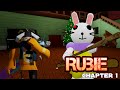 Rubie Alpha CHAPTER 1 NEW Rubie S House