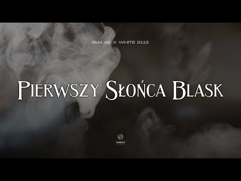 Białas & White 2115 - Pierwszy słońca blask