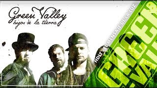 El Mensaje de la Luz - Hijos de la Tierra - Green Valley