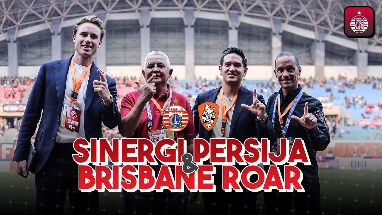 Sinergi Persija dan Brisbane Roar! Kerjasama Majukan Sepakbola di Kedua Negara