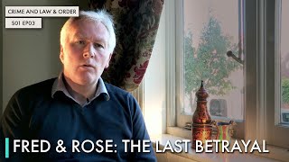Fred & Rose: The Last Betrayal