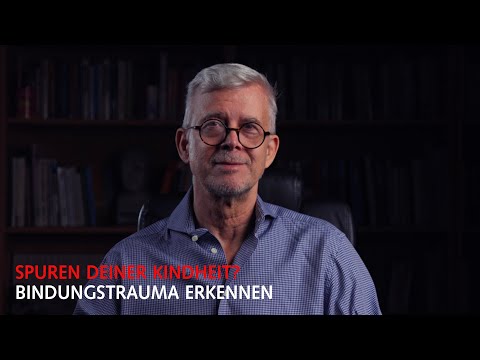 Developmental trauma, traces of your childhood? 9 signs of attachment trauma in everyday life