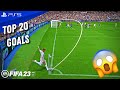 FIFA 23 - TOP 20 GOALS #2 | PS5™ [4K60]