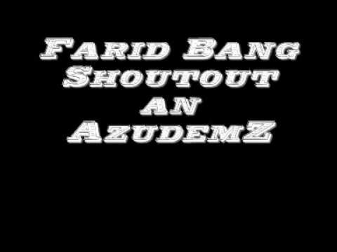 Farid Bang Shoutout an AzudemZ
