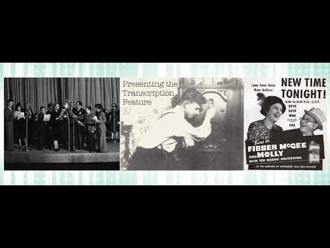 Presenting the Transcription Feature: BIG TOWN & FIBBER McGEE AND MOLLY