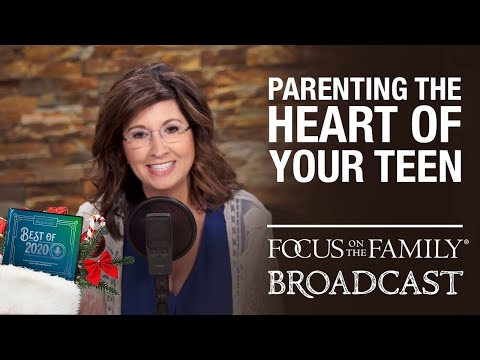 BEST OF 2020: Parenting the Heart of Your Teen - Connie Albers