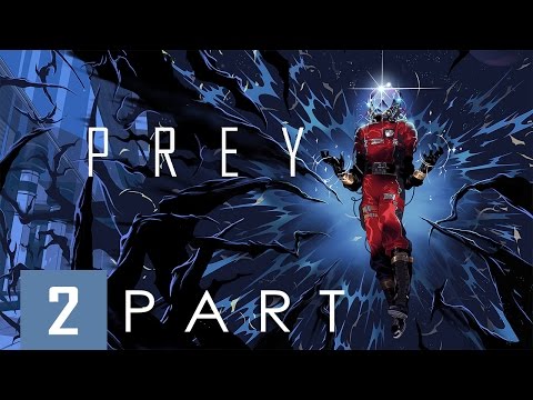 PREY - NIGHTMARE DIFFICULTY (FemMorgan) Walkthrough Part. 2 - No Commentary