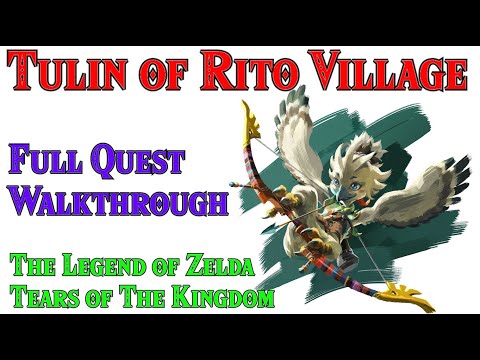 Tulin of Rito Village | Full Quest Walkthrough | Zelda Tears of The Kingdom